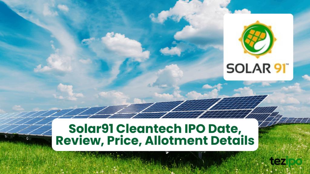 Solar91 Cleantech IPO: All You Need to Know